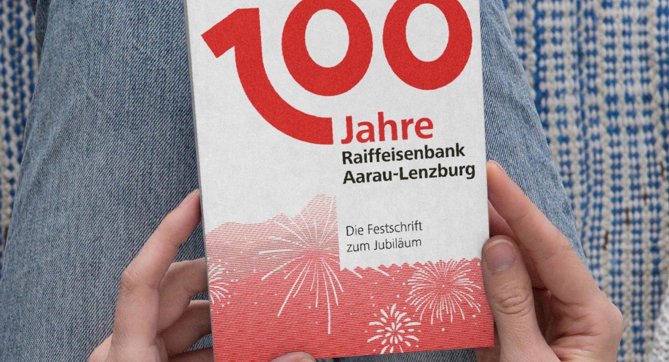 100 Jahre Raiffeisenbank Aarau-Lenzburg